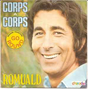 

7inch Record ROMUALD (5) - Corps À Corps 175000 Charade 1975 France Rock Used