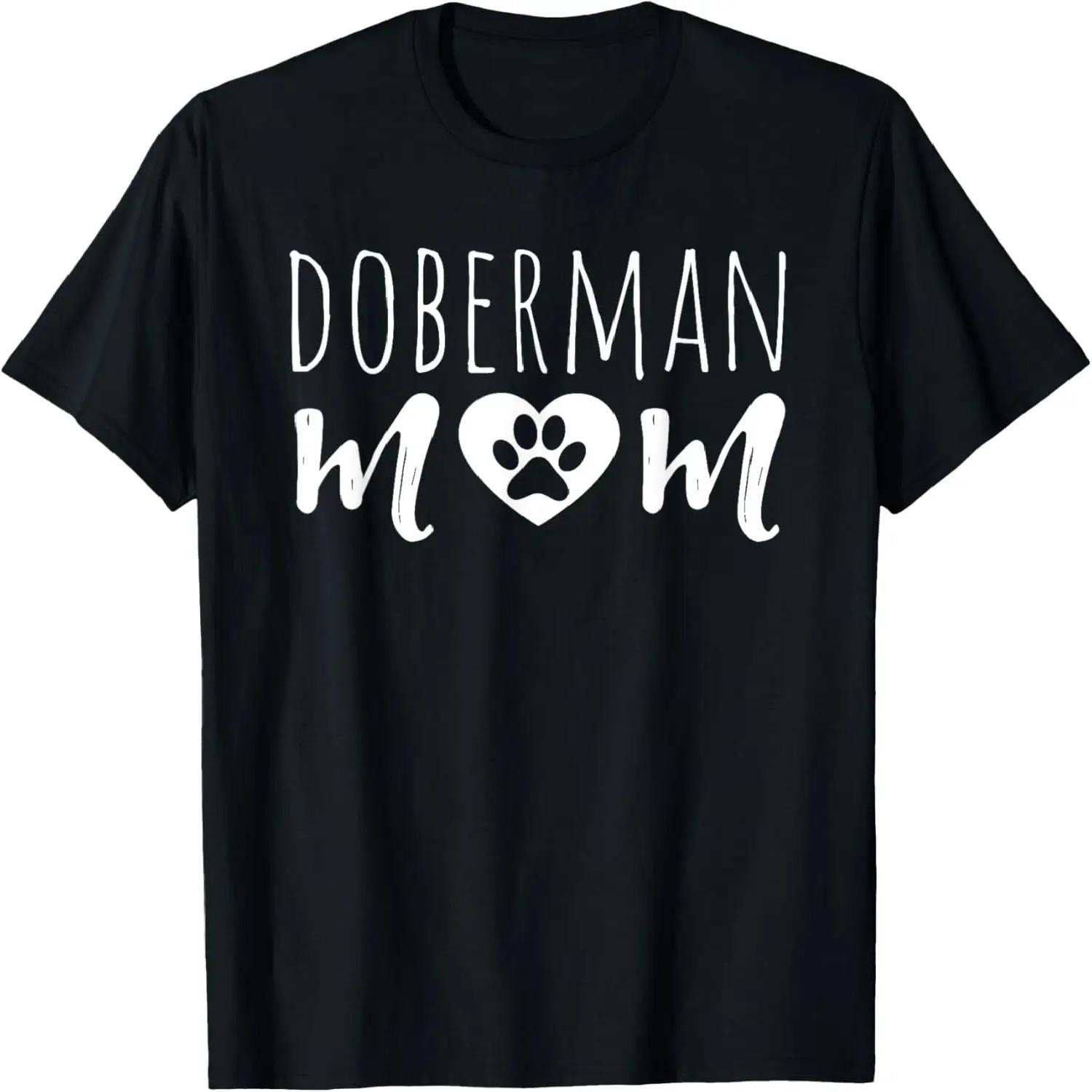 Doberman Mom Dog Lover Owner Doberman Pinscher Mama Dad Son T-Shirt S