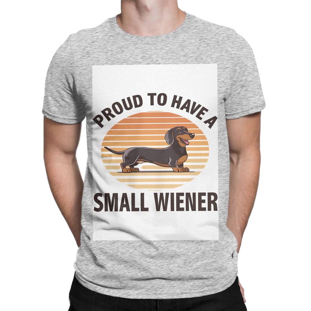Proud To Have A Small Wiener Retro Dachshund Humor Novelty 100 Cotton Tshirt Dachshund Tees Tops For Unisex