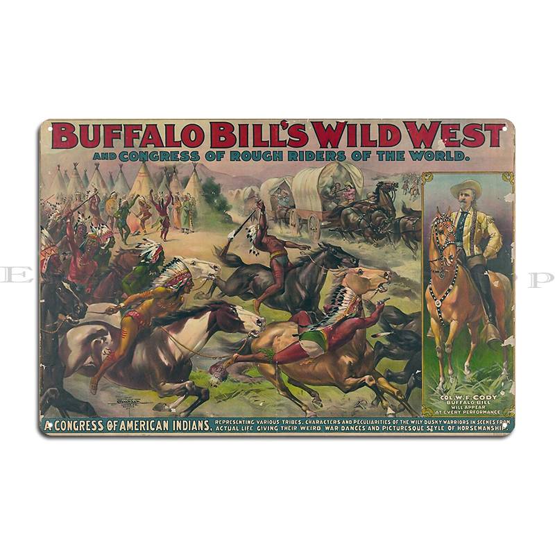 Buffalo Bill's Wild West Vintage Amerikanisches Poster Metallschilder Wand Höhle Erstellen Garage Zuhause Club Blechschild Poster 40x30cm