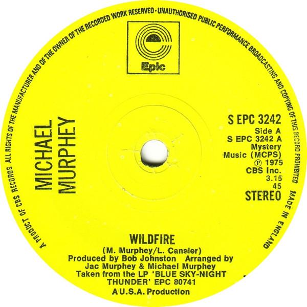 

7inch Record MICHAEL MARTIN MURPHEY Wildfire SEPC3242 Epic 1975 UK Rock Used