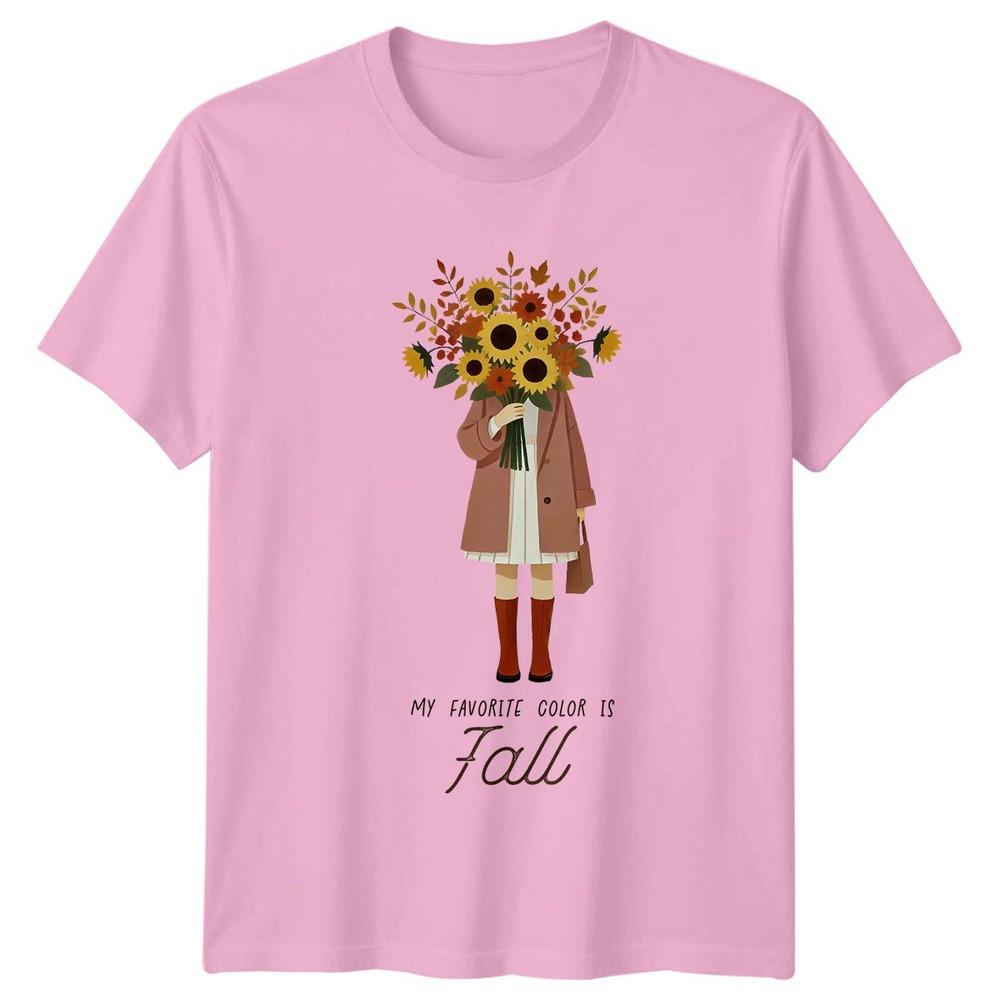 My Favorite Color Is Fall Unisexs TShirt Autumn Sunflower Birthday Gift For Her