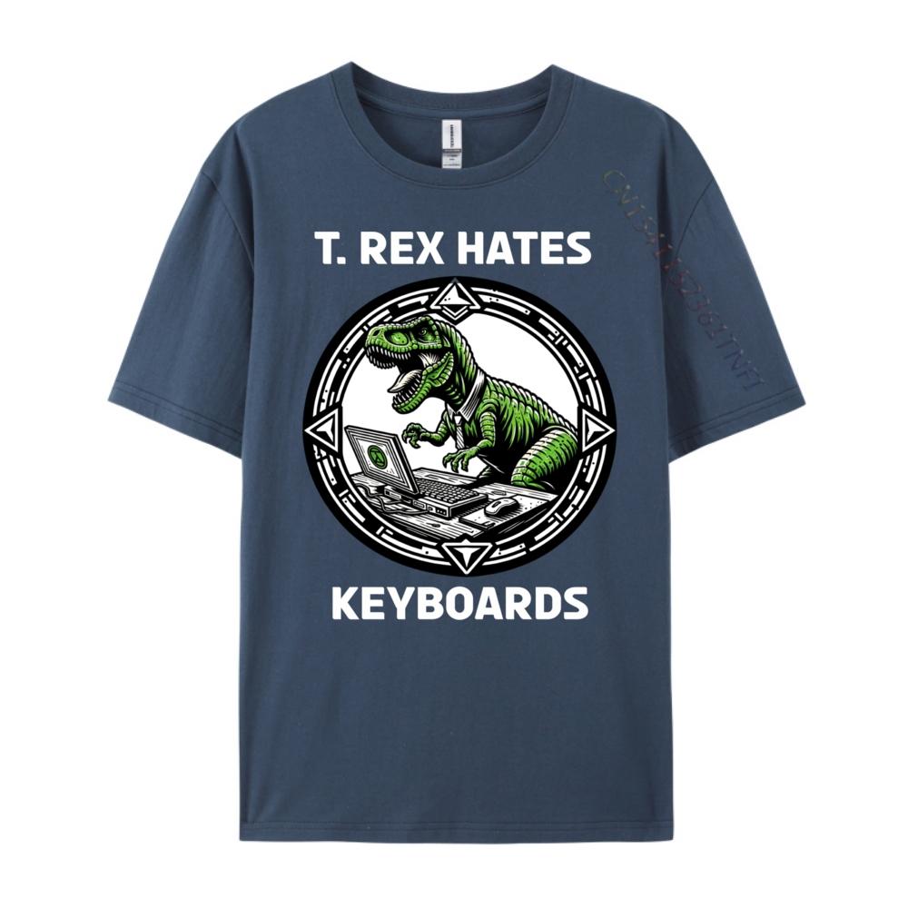 T Rex Hates Keyboards Computers Laptops Mens Designer Clothes Comfortable Luxury Designer Tops Tees Gothic Style