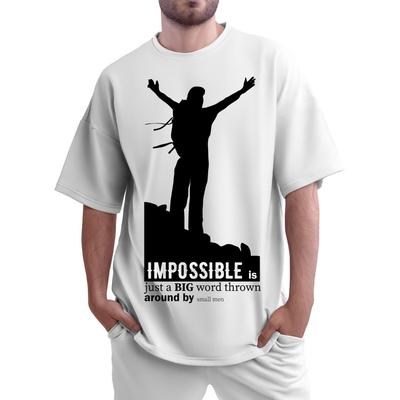 Impossible Is Just a Big Word  T-shirt Men's Women's Tops Tees – Inspirational Quote Tee for Men & Women