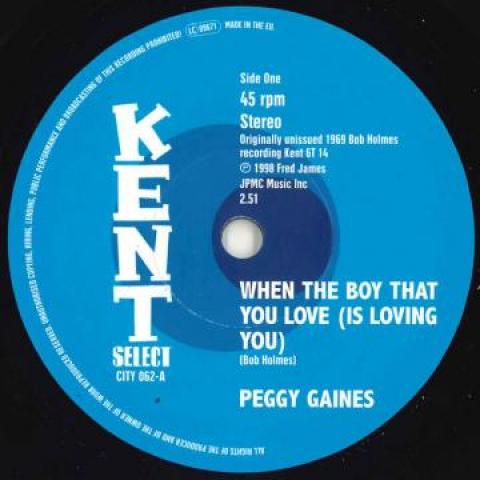 

7inch Record PEGGY GAINES - When The Boy That You Love (Is Lovi CITY062 KENT 2019 UK Soul/Funk