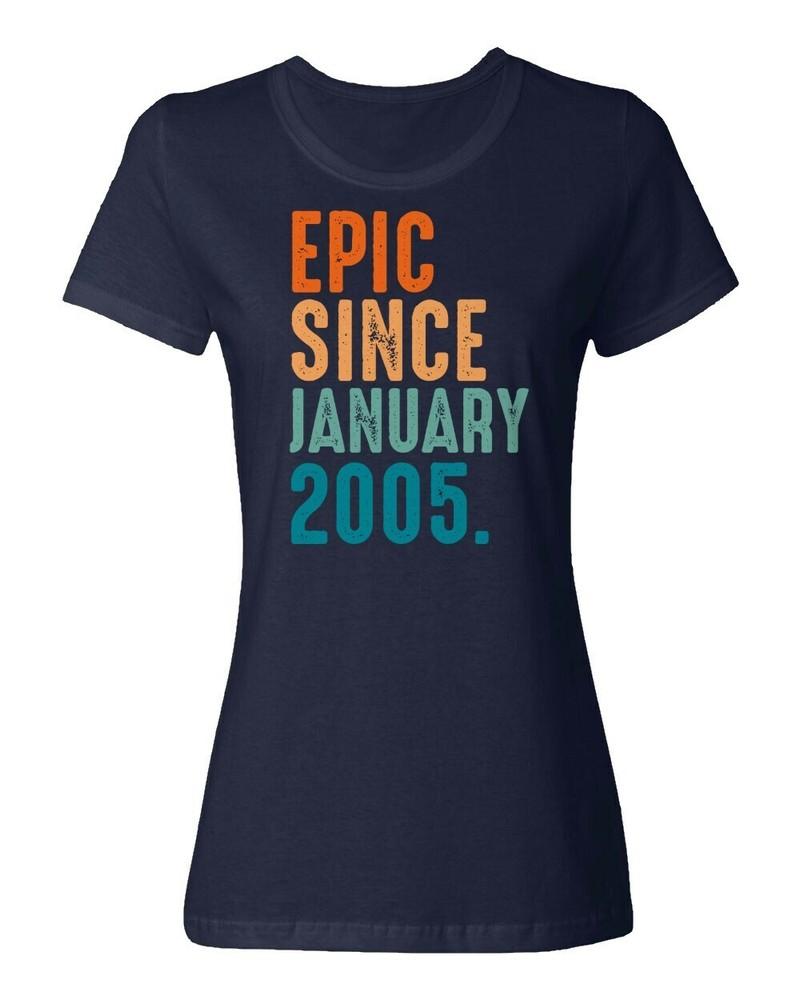 Epic Since January 2005 Gift Tee Funny 20th Birthday Ladies039 Crewneck T-Shirt