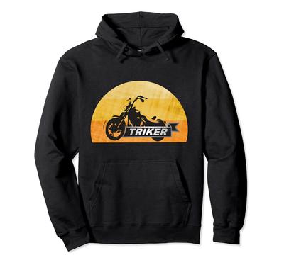 MOTORCYCLE FUN Hoodie TRIKE, TRIKE, BIKE, BIKER,