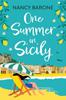 One Summer In Sicily by Nancy Barone Paperback Book 9781803284408