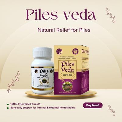 Piles Veda Capsules | Herbal Relief for Internal & External Piles | 100% Ayurvedic Formula | Soothes Discomfort & Promotes Digestive Health | 60