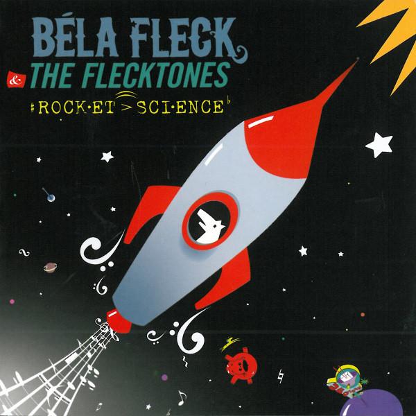 

CD BLA FLECK THE FLECKTONES RocketScience EOMCD2133 eOne 2011 US Jazz Used