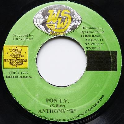 7-tums Skiva ANTHONY B - Pon T.V. INGEN WWS Records 1999 Jamaica Reggae, Ska & Dub Begagnad