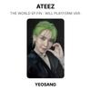 ATEEZ THE WORLD EP.FIN : WILL PLATFORM VER. Official Photocard