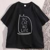 Funny No Cat No Life T Shirt Kawaii Kitty Graphic Tee Gothic Short Sleeve Cute Weird Tshirt Women Cotton Designer Clothes Tops
