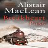 Breakheart Pass by Alistair MacLean Paperback Book 9780008337452