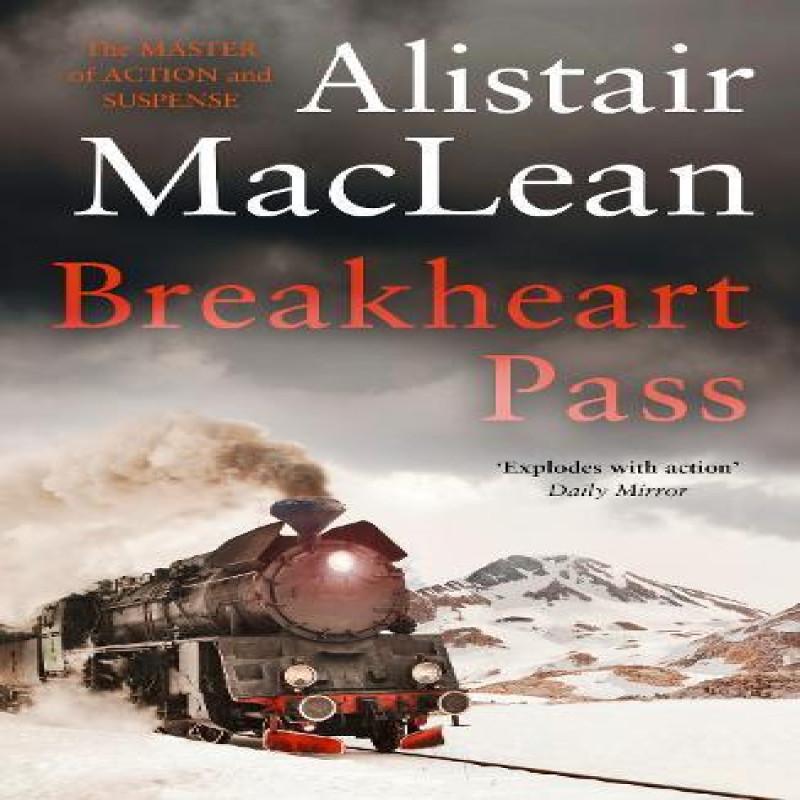 Breakheart Pass by Alistair MacLean Paperback Book 9780008337452