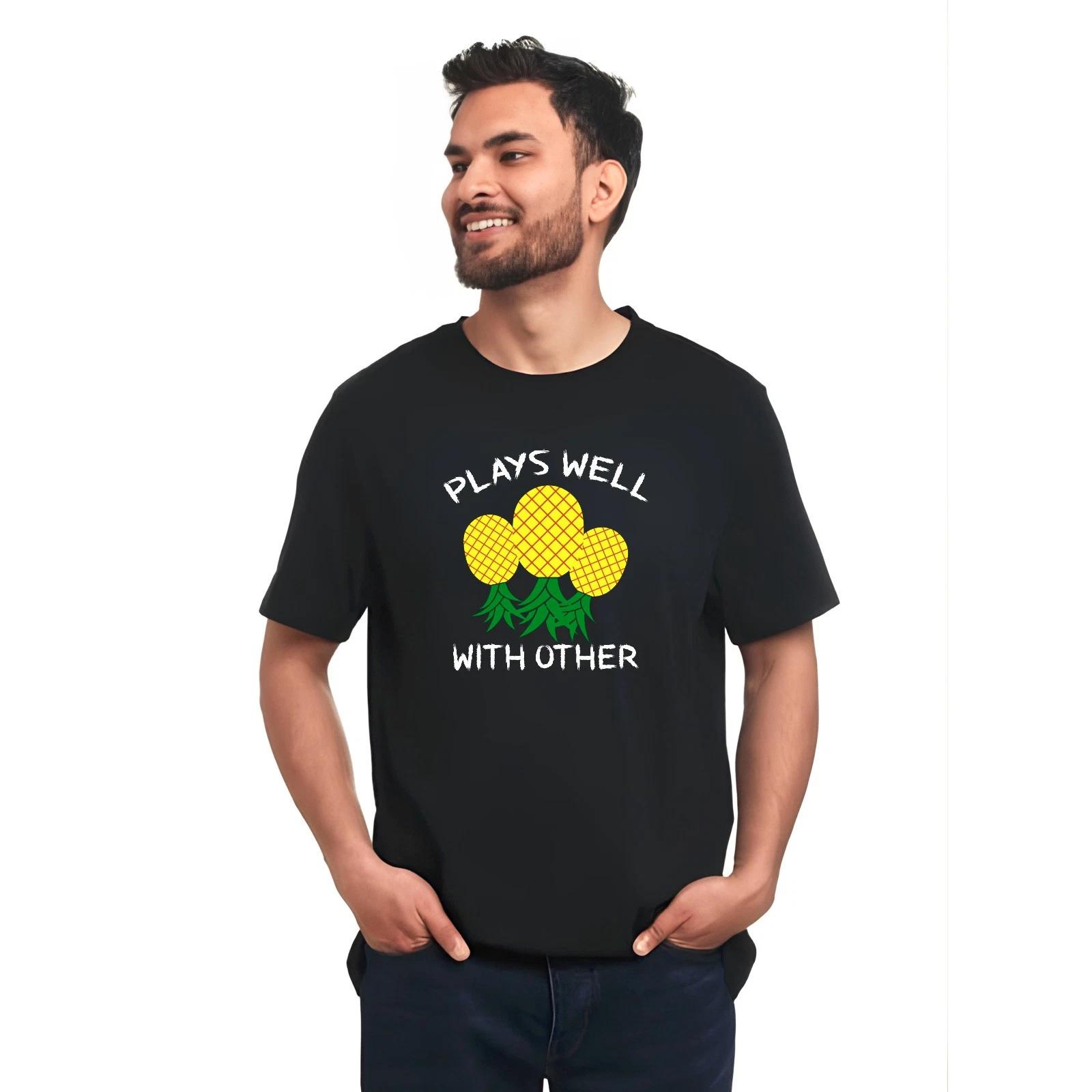 Plays Well With Other Pineapple Swinger Fruit Upside Down Unisex T-Shirt 3XL