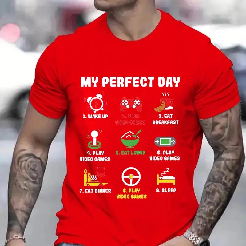 Men's T-shirts My Perfect Day Gamer Cool Gamer Video Game Funny T-Shirt Male Tshirts Video Games Play Playing Lover Tops Outfits