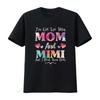 I Ve Got Two Titles Mom Mimi T Shirt For Women Mothers Day Black Vintage Washed Top For Everyday Wear Homme Casual Comfortable