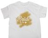 Bride To Be Shirt Bride Bachelorette Party Shirt Bride Shirt Bridal Party Shirt