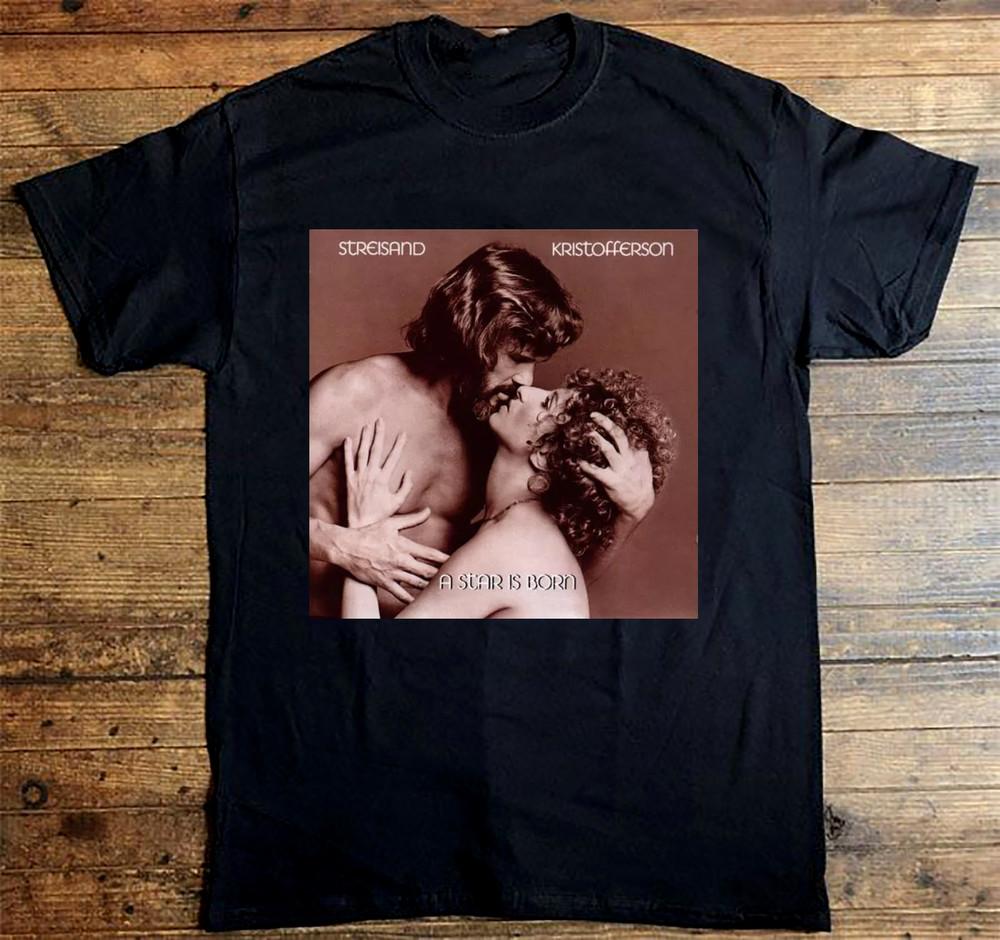 

Barbra Streisand Kris Kristofferson A Star Is Born Black All Size Shirt AG23 Unisex T-Shirt XL