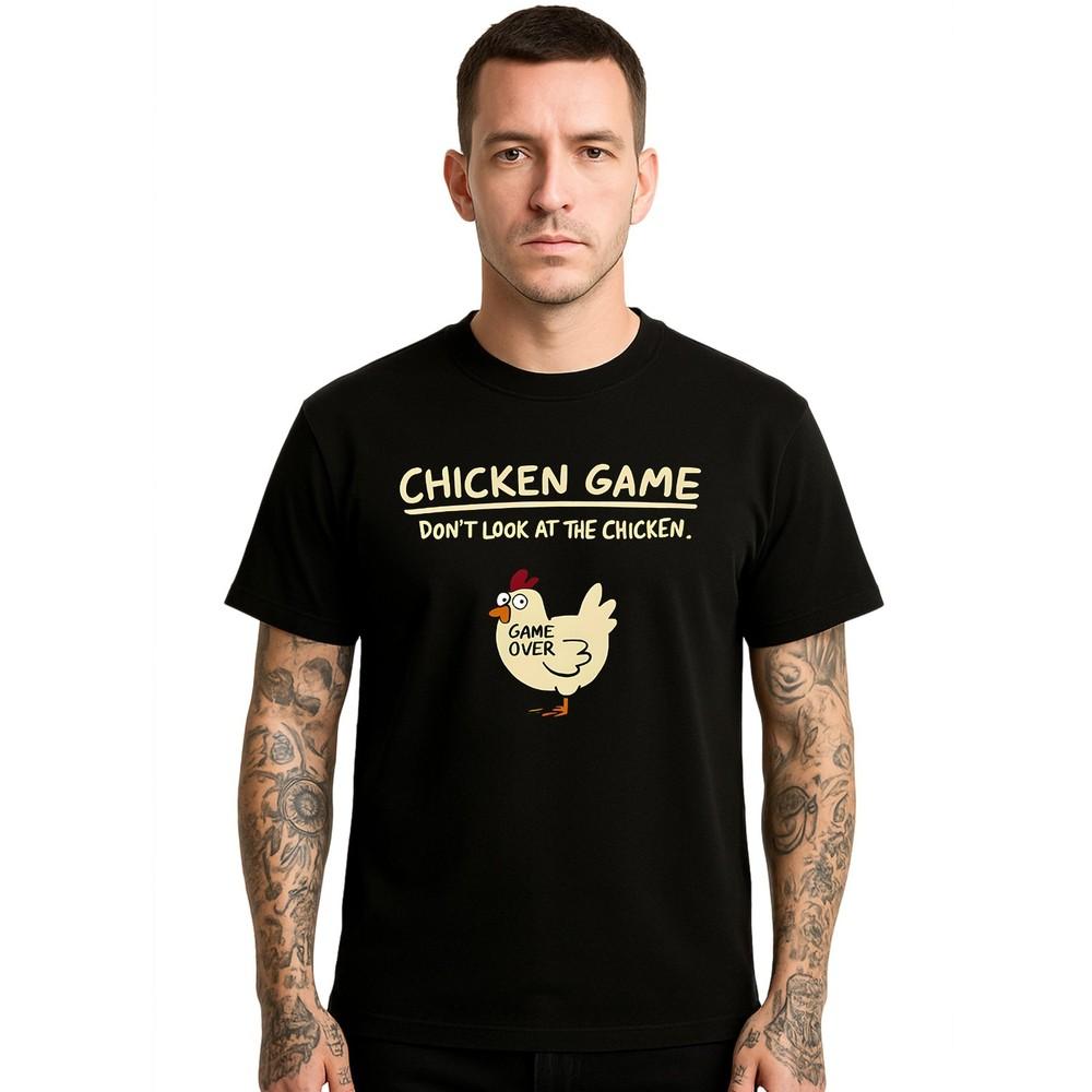 Chicken Game Don#039;t Loot At Gamer Party Funny Gift Joke Men#039;s T Shirt Top Unisex T-Shirt XXXL