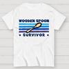 Personalized Wooden Spoon Survivor Unisex 100% Cotton Summer Casual Cool Loose T-Shirt