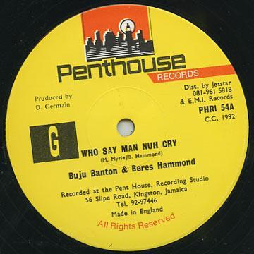 

12inch Record BUJU BANTON & BERES HAMMOND - Who Say Man Nuh Cry PHRI54 Penthouse Recor 1992 UK Reggae, Ska & Dub Used