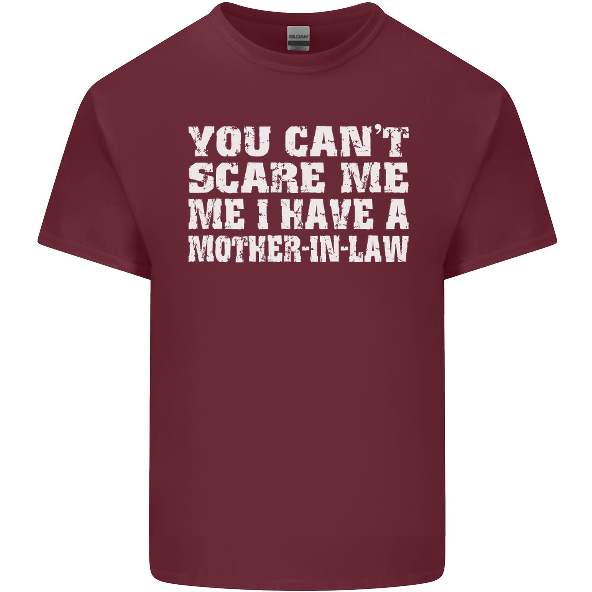 You Cant Scare Me Mother in Law Unisexs Light Cotton TShirt S