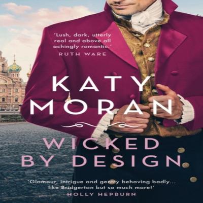 Wicked By Design by Katy Moran Paperback Book 9781801104371