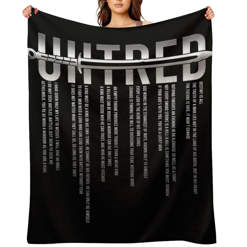 Uhtred Sword - The Last Kingdom Quotes Throw Blanket Warm for Winter Fashion Sofas Retros Kid'S Blankets