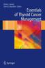 The Essentials of Thyroid Cancer Management Book