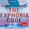 The Exphoria Code by Antony Johnston Paperback Book 9781785630613