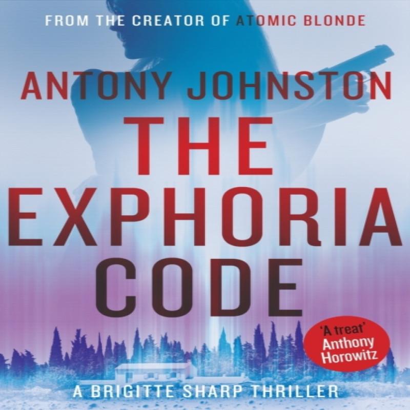 The Exphoria Code by Antony Johnston Paperback Book 9781785630613