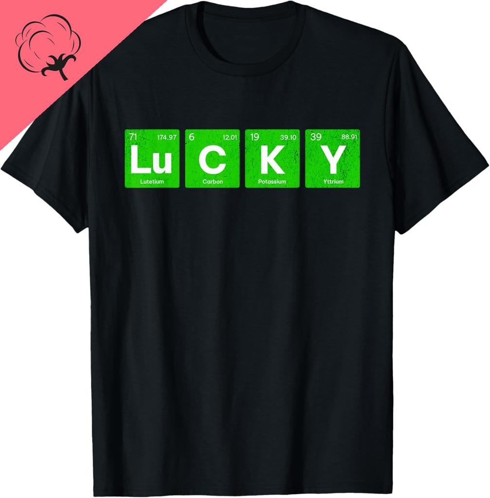 Lucky Periodic Table Element Funny Science Girl Boys TShirt Unisex Summer Streetwear Tops Graphic T Shirts Camiseta Hombre