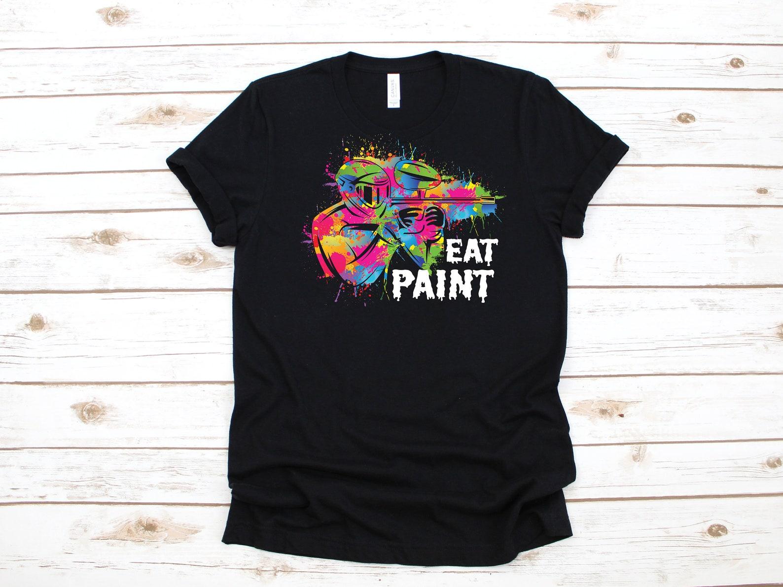 Paintball Shirt, Funny Paintball Eat Paint T-Shirt, Paintball Team,T-shirt, T-shirt, T-shirt, Tank Top S