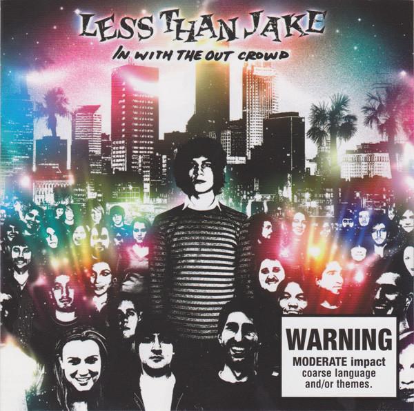 

CD LESS THAN JAKE - In With The Out Crowd 9362499842 Sire 2006 Japan Rock Used