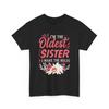 Im The Oldest Sister I Make Rules Funny Sibling T Shirt For Sistes