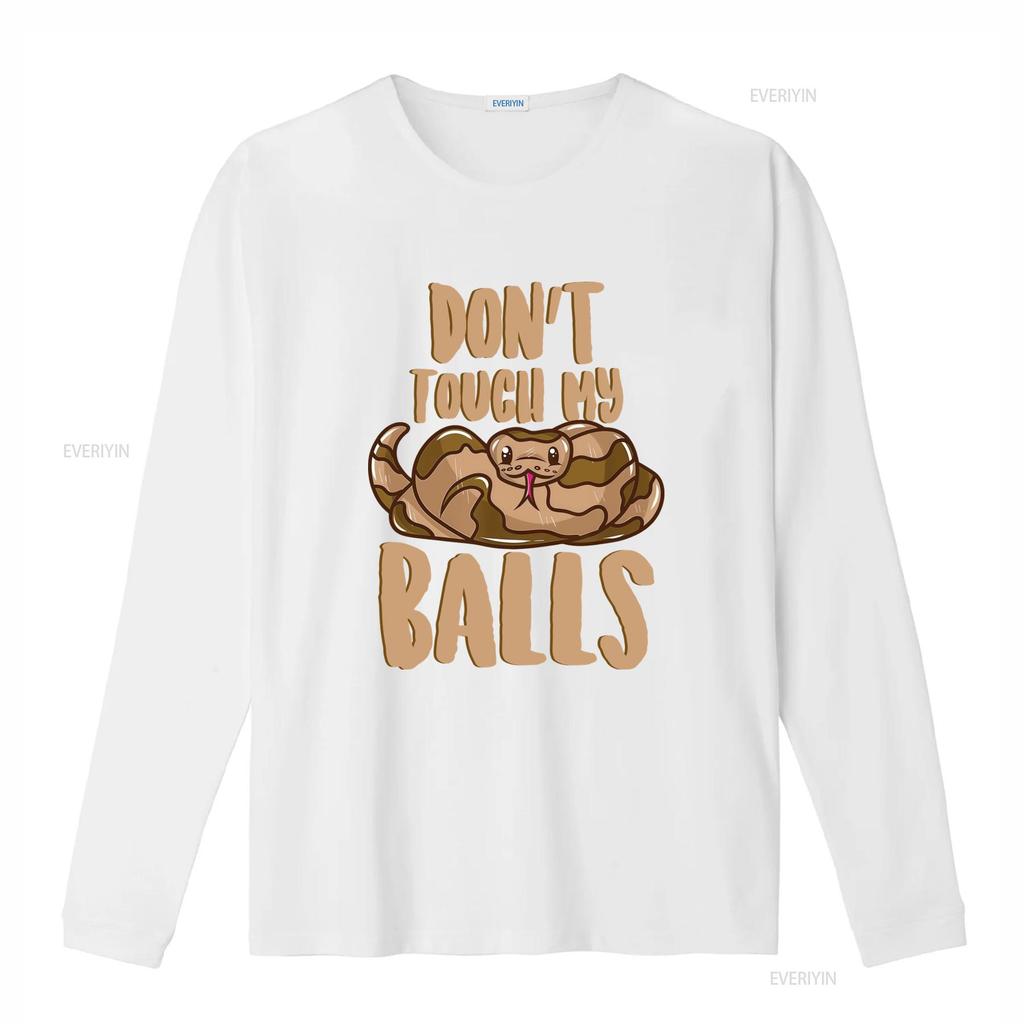 Funny Ball Python Snake Lover T Shirt Dont Touch My Balls Design vintage Washed Stretched Comfortable graphic Breathable homme