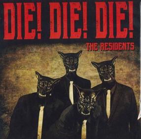 

7-дюймовая пластинка RESIDENTS - Die! Умереть! Умереть! PR034 Психофон Recor 2020 Германия Танцевальная & Электроника