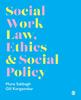 The Social Work Law, Ethics  Social Policy Book