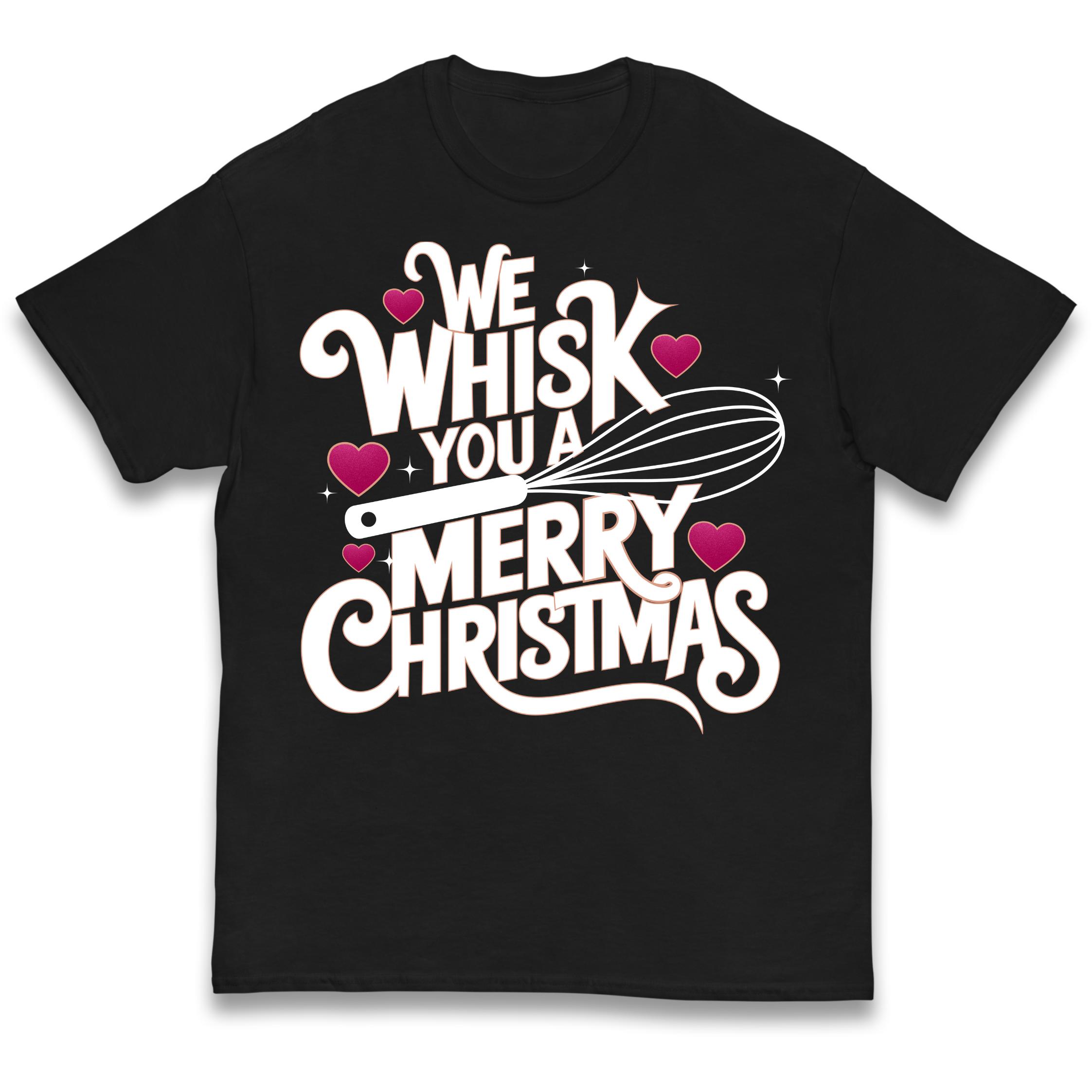 We Whisk You a Merry Christmas Kids T-Shirt 110