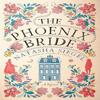 The Phoenix Bride by Natasha Siegel Paperback Book 9780593597873
