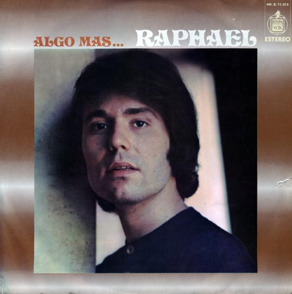 

LP Пластинка RAPHAEL - Algo Mas... HHS11212 HISPAVOX 1971 Испания Поп Б/у