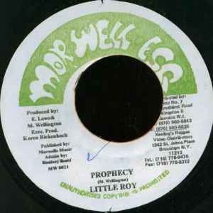 7inch Record LITTLE ROY - Prophecy MW0021 Morwell Esq. Jamaica Reggae, Ska & Dub Used