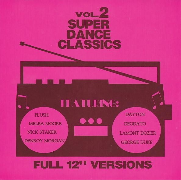 

CD VARIOUS - Super Dance Classics Vol.2 SDCD02 Dancefloor Reco 1991 US Soul/Funk Used