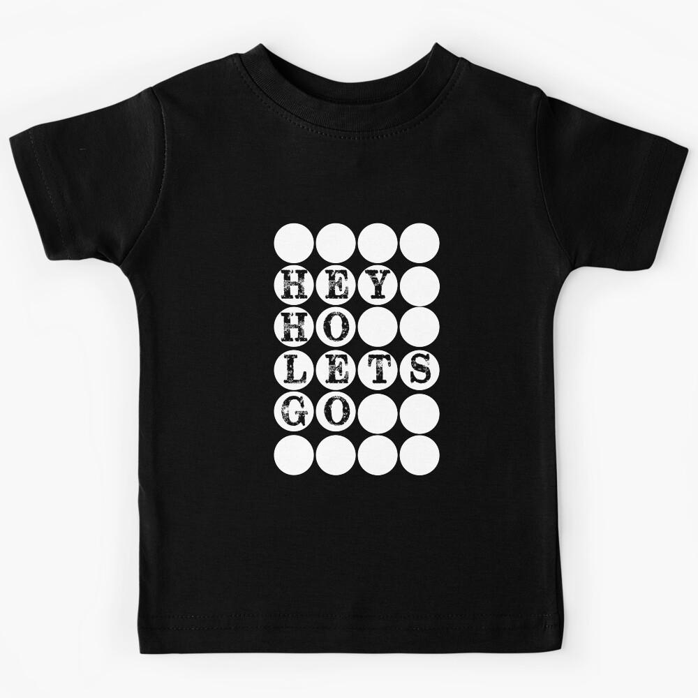 Hey Ho, Let s go, the punk rock anthem Kids T-Shirt 110