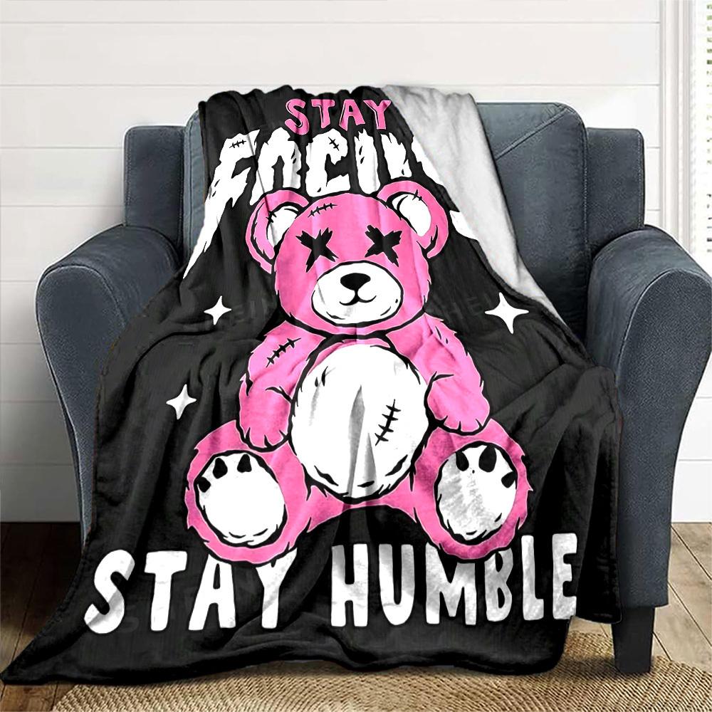 1pc Teddy Bear Stay Humble Soft Flannel All Season Throw for Home, Office, Outdoor UseDurable Comfort Soft Warm Throw for Home