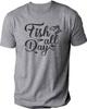 Fish All Day Fishing Shirt for Men Novelty Sarcastic Graphic Funny T-Shirt Tee Unisex T-Shirt