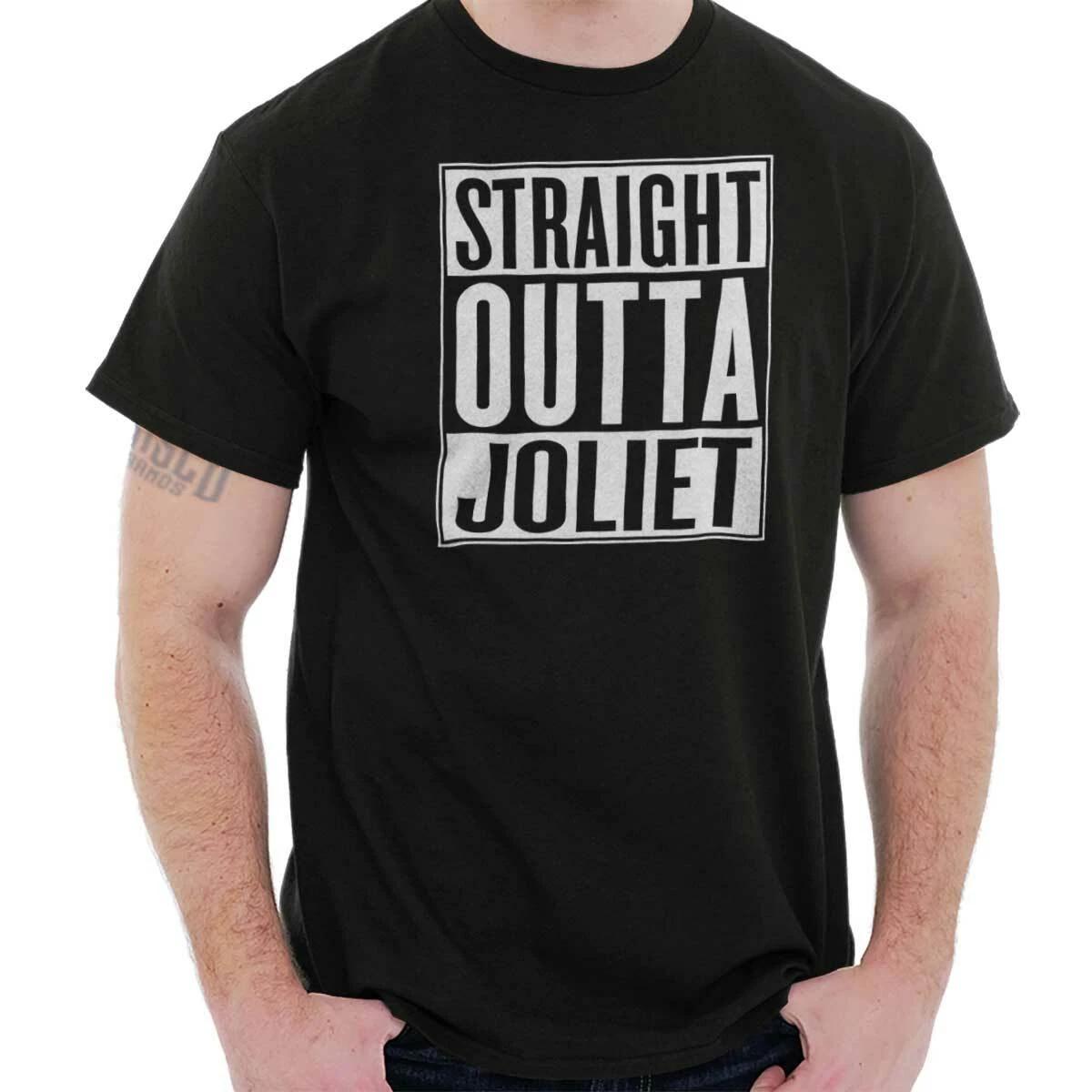 Straight Outta Joliet Illinois IL Souvenir Womens or Mens Crewneck T Shirt Tee M