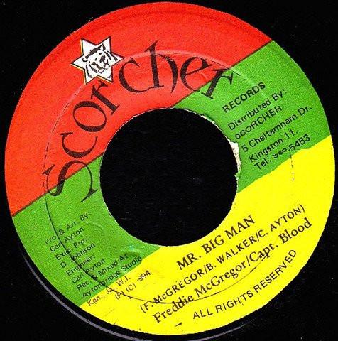 

7inch Record FREDDIE MCGREGOR / CAPTAIN BLOOD / - Mr. Big Man / Riot none Scorcher Record 1994 Jamaica Reggae, Ska & Dub Used